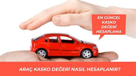 aracın kasko değeri öğrenme aracın kasko değeri öğrenme